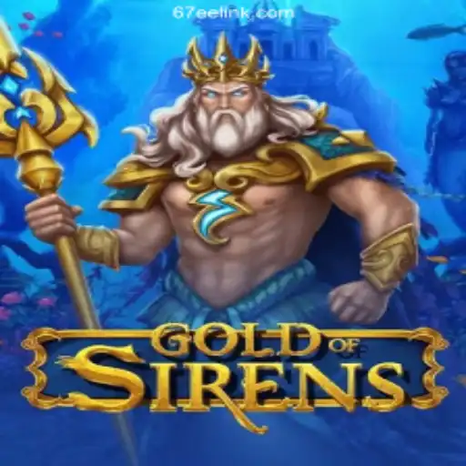 Discover the Enchanting World of GoldofSirens: An Official Slot Experience on 67EE.COM