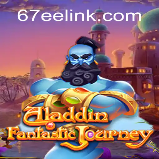 Explore the Enchanting World of Aladdin Slots on 67EE.COM Platform