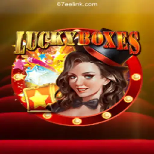 Discovering the Exciting World of LuckyBoxes on 67EE.COM Platform - Oficial Slots Brasil