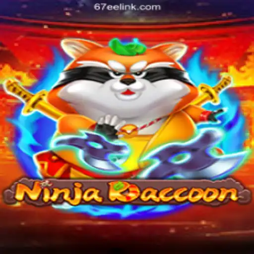 Explore the Thrills of NinjaRaccoon on 67EE.COM Platform - Official Slots Brasil